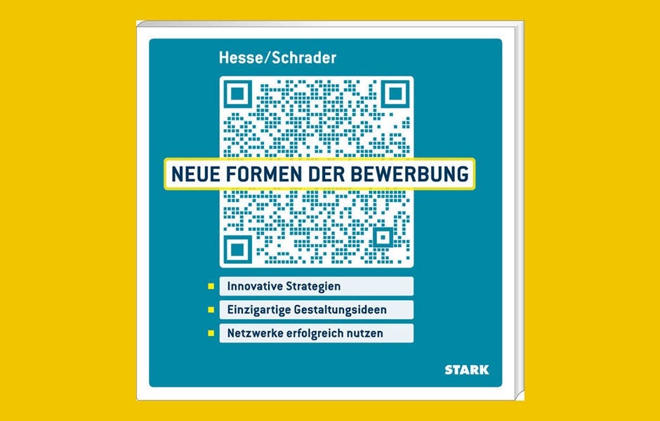 Cover Image for Jürgen Hesse und Hans Christian Schrader: Neue Formen der Bewerbung